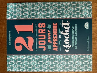 21 jours pour apprendre le crochet