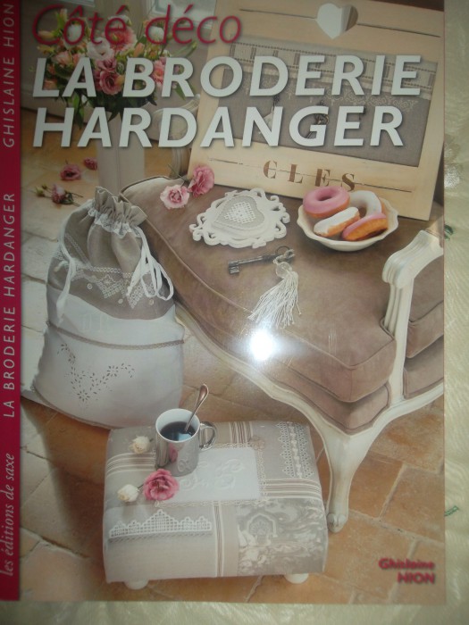 Côté déco La BRODERIE HARDANGER de Ghislaine HION